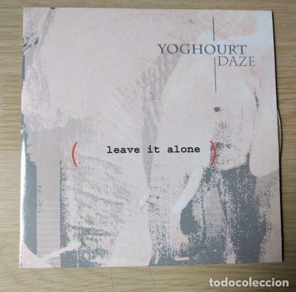 CDs de Musique: Yoghourt Daze &ndash; Leave It Alone (CD, Loli Jackson Records pe01149)
