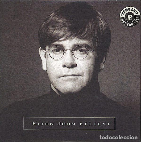 CDs de m&uacute;sica: Elton John &ndash; Believe (CD, The Rocket Record Company EJDJ 36)