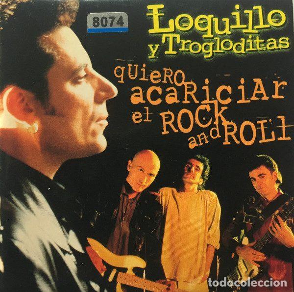 CDs de Musique: Loquillo Y Trogloditas &ndash; Quiero Acariciar El Rock And Roll (CD, EMI PE00091)