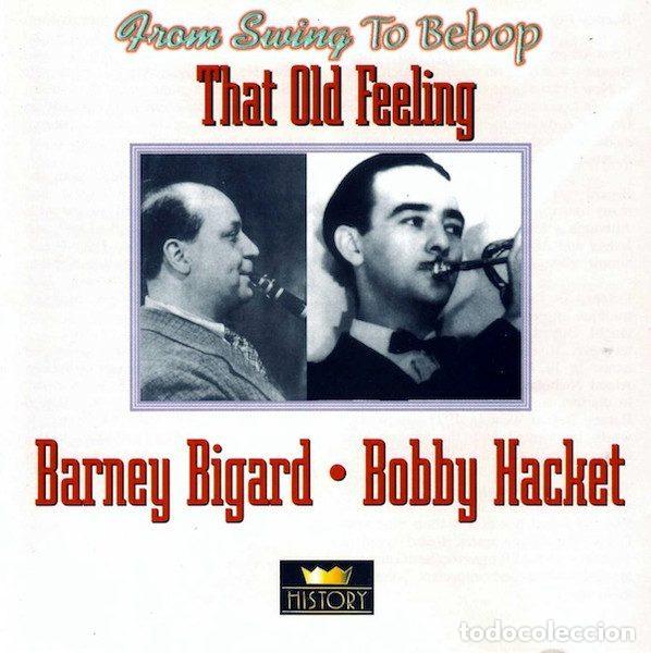 CD di Musica: Barney Bigard / Bobby Hacket &ndash; That Old Feeling (CD, History 20.1974-HI)