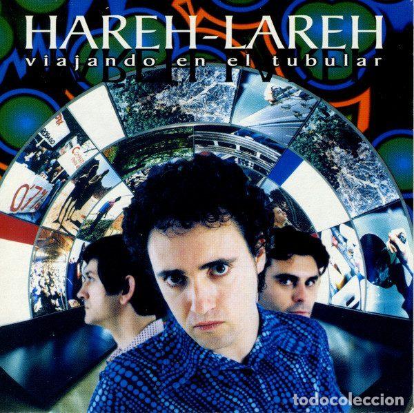 CD de M&uacute;sica: Hareh Lareh &ndash; Viajando En El Tubular (CD, Epic SAMPCS 8734)