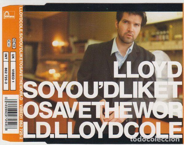 CD de M&uacute;sica: Lloyd Cole &ndash; So You'd Like To Save The World (CD, Fontana VIBED 1)