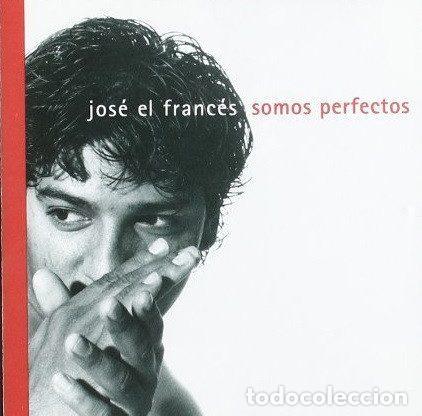 CD de M&uacute;sica: Jos&eacute; El Franc&eacute;s &ndash; Somos Perfectos (CD, Nuevos Medios NM 15 677 CDM)