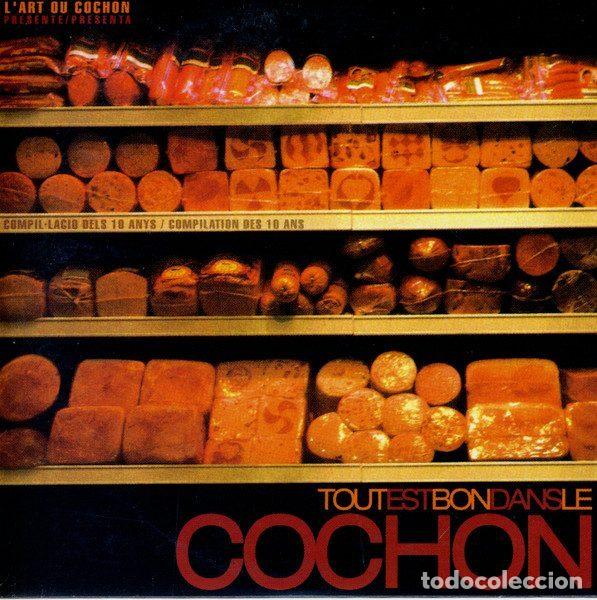 CD di Musica: Various &ndash; Tout Est Bon Dans Le Cochon (CD, L'Art Ou Cochon AOC LP 001)