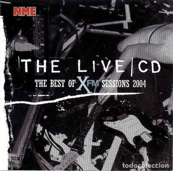 Musik-CDs: Various &ndash; The Live CD - The Best Of XFM Sessions 2004 (CD, New Musical Express NME CD04-5)