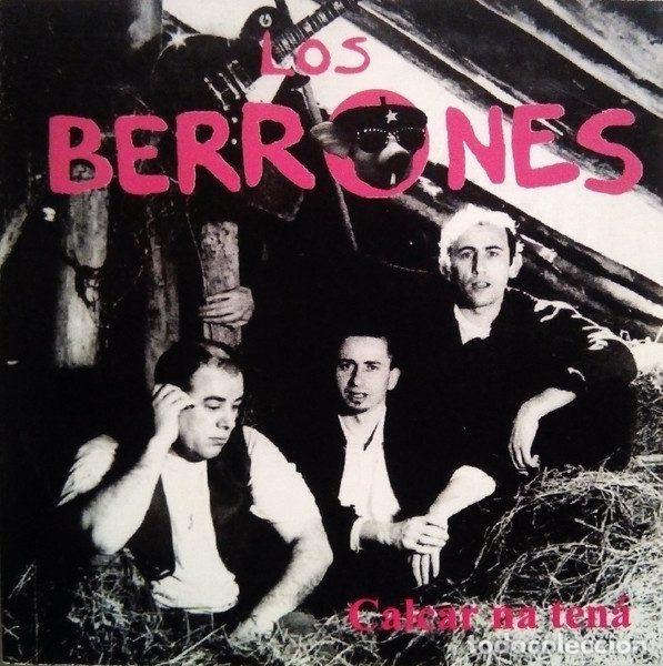 CDs de Musique: Los Berrones &ndash; Calcar Na Ten&aacute; (CD, Boomerang Discos BOO-1013 CD)