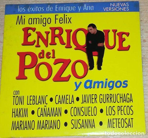 CD de M&uacute;sica: Enrique Del Pozo &ndash; Mi Amigo F&eacute;lix (CD, Pep's Records Pep's 28 P1)