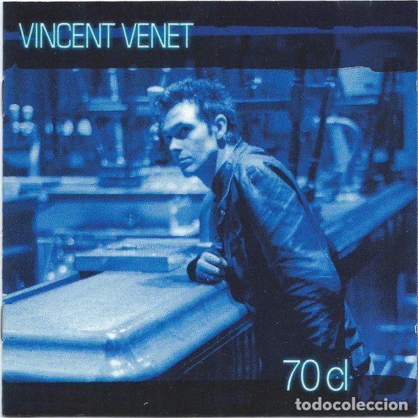 Music CDs: Vincent Venet &ndash; 70 cl (CD, Viva Disc VIVA DISC 704 014)