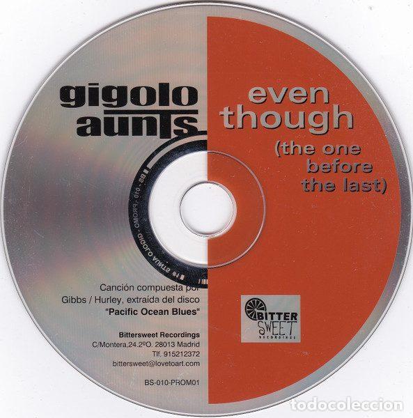 Music CDs: Gigolo Aunts &ndash; Even Though (The One Before The Last) (CD, Bittersweet Recordings BS-010-PROMO1)