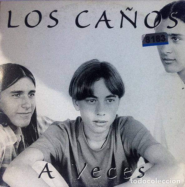 CDs de m&uacute;sica: Los Ca&ntilde;os &ndash; A Veces (CD, Pep's Records Pep&rsquo;s 27P1)