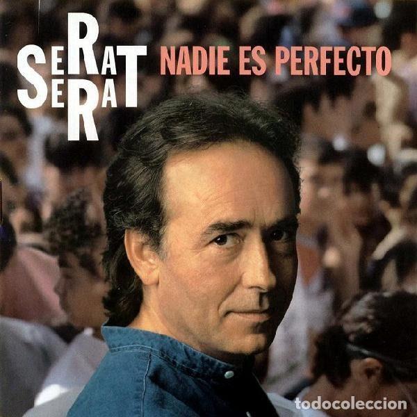 Music CDs: Serrat &ndash; Nadie Es Perfecto (CD, Ariola 74321 22445 2)