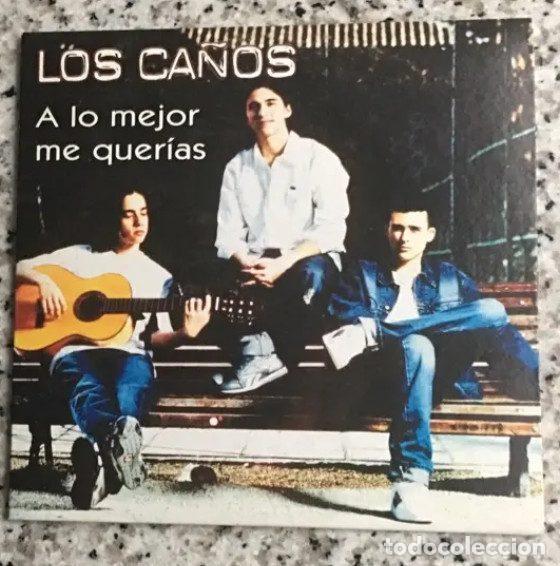 Musik-CDs: Los Ca&ntilde;os &ndash; A Lo Mejor Me Quer&iacute;as (CD, Pep's Records Pep's 37 P2)