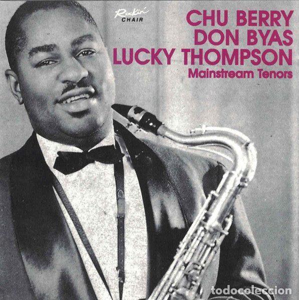 CDs de m&uacute;sica: Chu Berry, Don Byas, Lucky Thompson &ndash; Mainstream Tenors (CD, Rockin' Chair none)