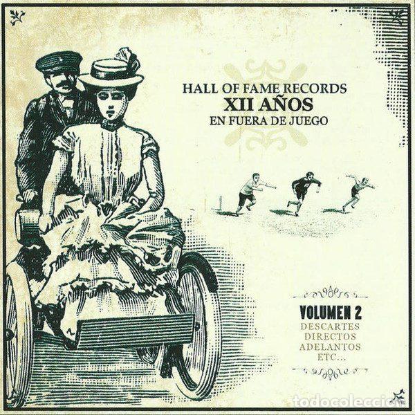 CDs de Musique: Various &ndash; Hall Of Fame Records: XII A&ntilde;os En Fuera De Juego, Volumen 2 (CD, Hall Of Fame Records...
