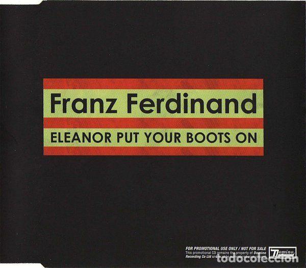 CD de M&uacute;sica: Franz Ferdinand &ndash; Eleanor Put Your Boots On (CD, Domino RUG234CDP)