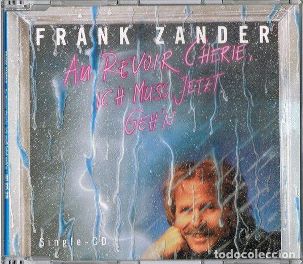 CDs de Musique: Frank Zander &ndash; Au Revoir Cherie, Ich Mu&szlig; Jetzt Geh&acute;n (CD, Intercord INT 825.319)
