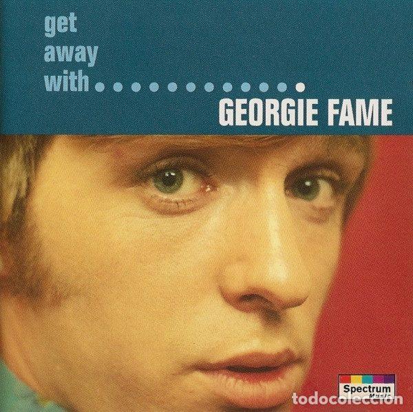 CDs de Musique: Georgie Fame &ndash; Get Away With Georgie Fame (CD, Spectrum Music 5500152)