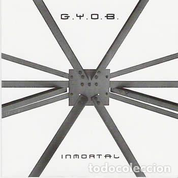 CDs de m&uacute;sica: G.Y.O.B. &ndash; Inmortal (CD, ExpoRockMusic S.L. none)