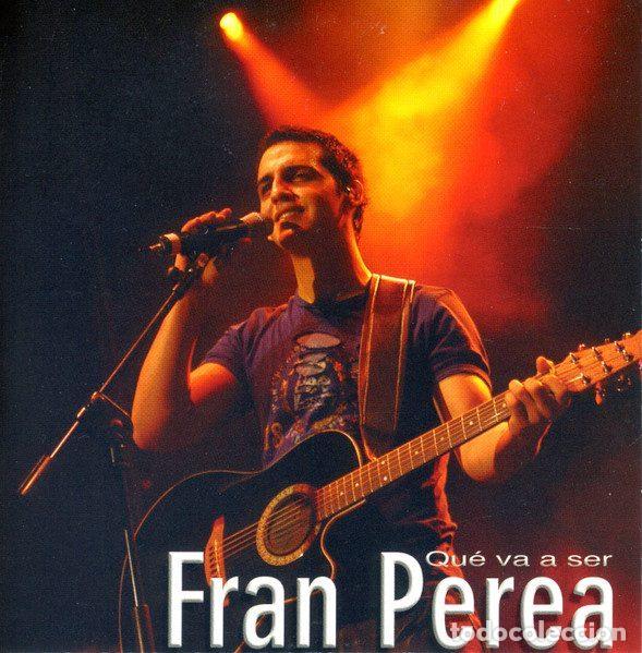 CDs de m&uacute;sica: Fran Perea &ndash; Qu&eacute; Va A Ser (CD, DRO DEW0219)