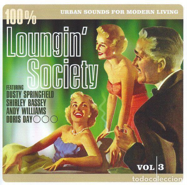 CD de M&uacute;sica: Various &ndash; 100% Loungin' Society - Urban Sounds For Modern Living Vol. 3 (CD, TELDEC TCD 2629)