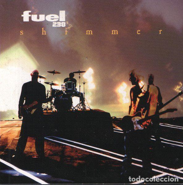 Musik-CDs: Fuel 238 &ndash; Shimmer (CD, Epic FFM 666812 1)