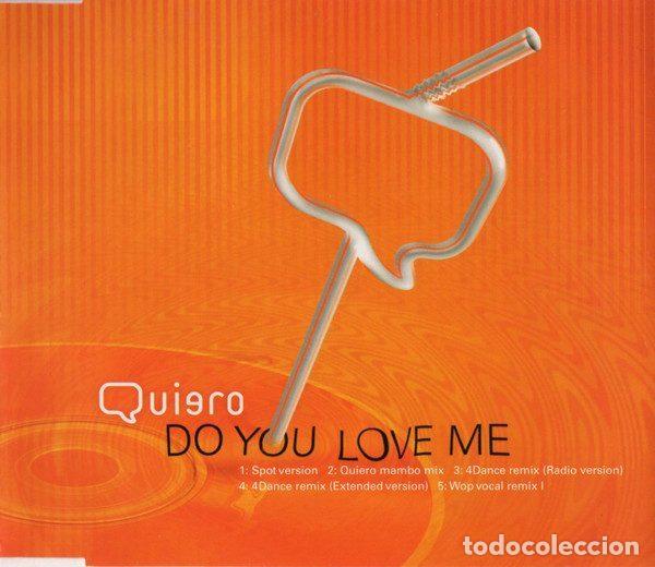 Musik-CDs: Quiero &ndash; Do You Love Me (CD, QTV QTV001)
