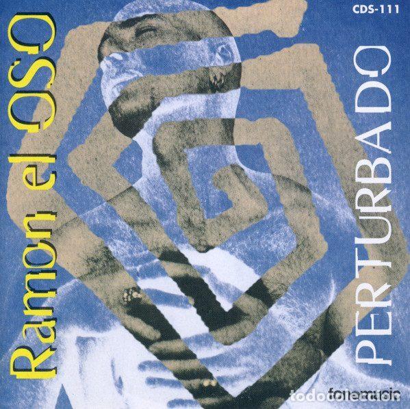 CD di Musica: Ram&oacute;n El Oso &ndash; Perturbado (CD, Fonomusic CDS-111)