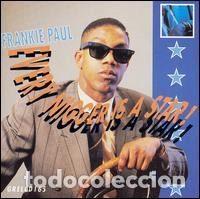 Music CDs: Frankie Paul &ndash; Every Nigger Is A Star! (CD, Greensleeves Records GRELCD 165)