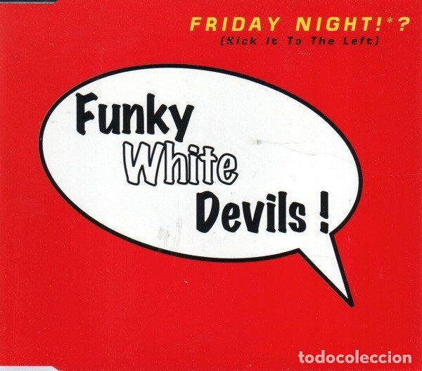 CD di Musica: Funky White Devils &ndash; Friday Night!*? (Kick It To The Left) (CD, L & G 0013015LG)