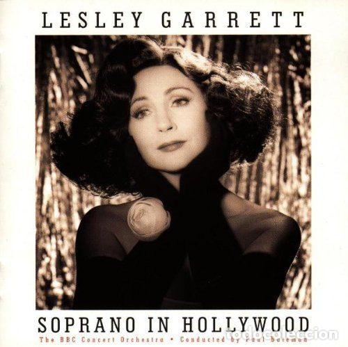 Musik-CDs: Lesley Garrett &ndash; Soprano In Hollywood (CD, Silva Screen SILKTVCD 2)
