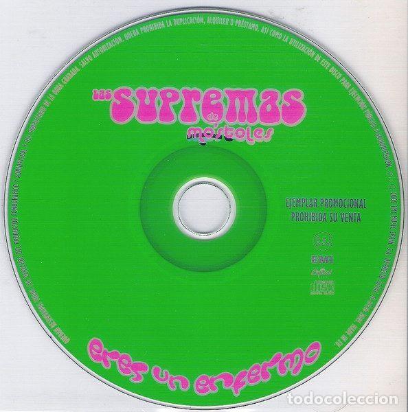 CDs de m&uacute;sica: Las Supremas De M&oacute;stoles &ndash; Eres Un Enfermo (CD, EMI none) - Foto 3