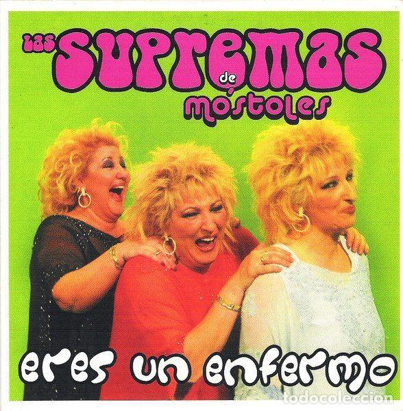 Musik-CDs: Las Supremas De M&oacute;stoles &ndash; Eres Un Enfermo (CD, EMI none)