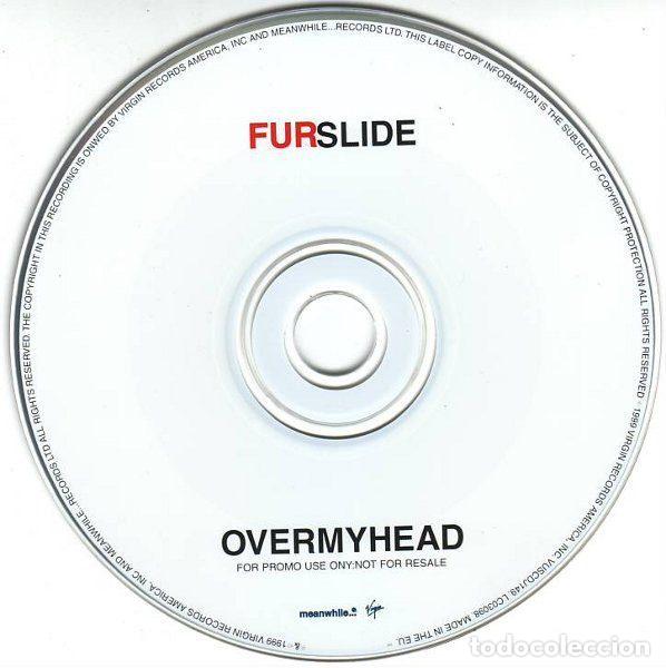 CDs de m&uacute;sica: Furslide &ndash; Over My Head (CD, Virgin VUSCDJ149) - Foto 3