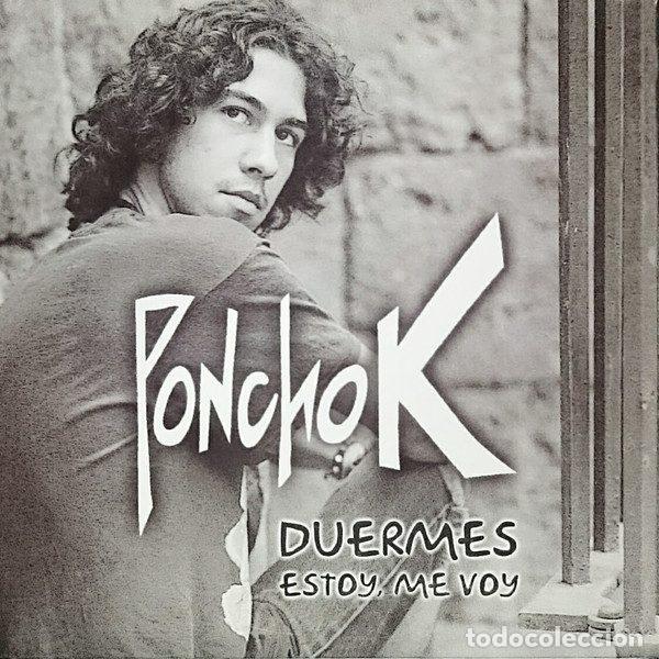 Musik-CDs: Poncho K &ndash; Duermes / Estoy Me Voy (CD, RCA 74321921152)