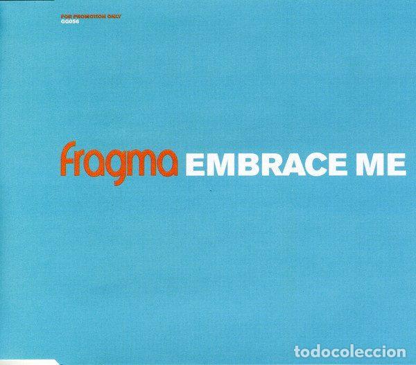 CDs de Musique: Fragma &ndash; Embrace Me (CD, Gang Go Music GG056)