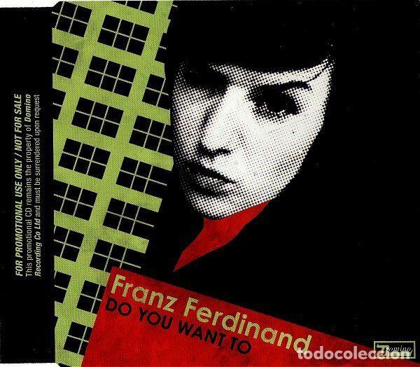 CDs de m&uacute;sica: Franz Ferdinand &ndash; Do You Want To (CD, Domino RUG211CDP)