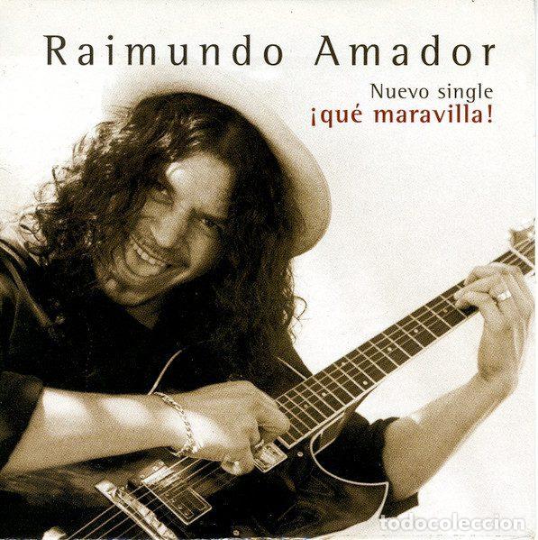 CD de M&uacute;sica: Raimundo Amador &ndash; &iexcl;Que Maravilla! (CD, Polydor maravilla-2)