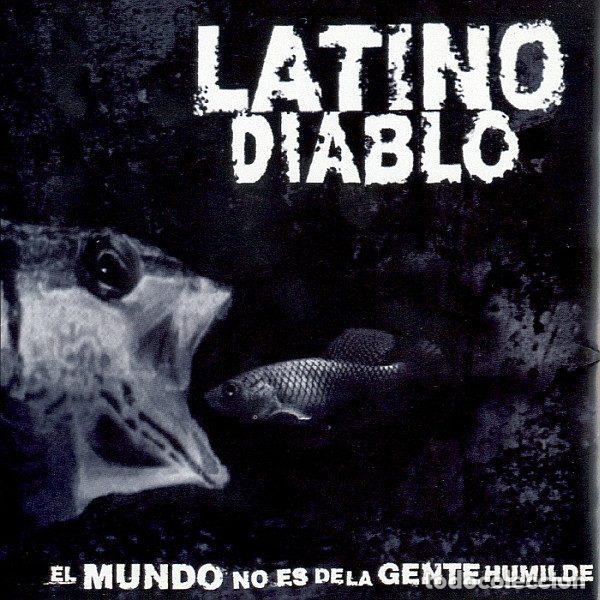 CDs de Musique: Latino Diablo &ndash; El Mundo No Es De La Gente Humilde (CD, Zero Records 004.2)