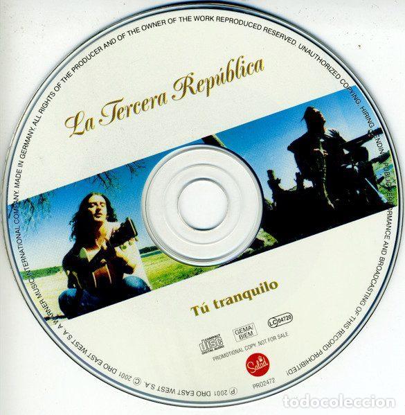 CDs de m&uacute;sica: La Tercera Rep&uacute;blica &ndash; T&uacute; Tranquilo (CD, Salad PR02472) - Foto 3