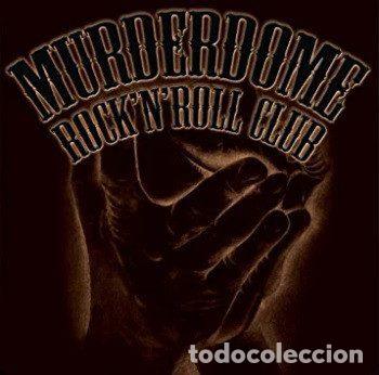 CDs de Musique: Murderdome Rock'N'Roll Club &ndash; Murderdome Rock'N'Roll Club (CD, Not On Label MRC12-001)