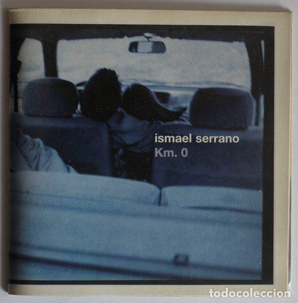 CDs de m&uacute;sica: Ismael Serrano &ndash; Km. 0 (CD, Universal none) - Foto 1