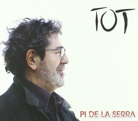 CDs de m&uacute;sica: Pi De La Serra &ndash; Tot (CD, K Industria K093CD) - Foto 1