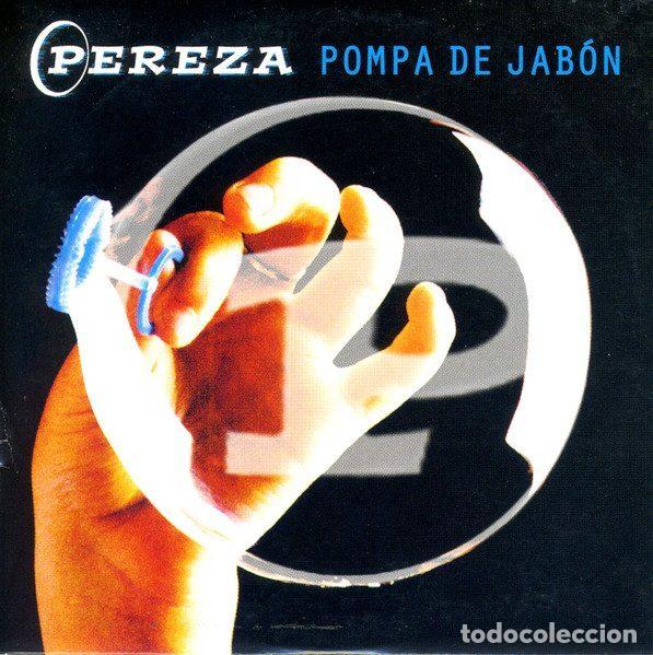 CDs de Musique: Pereza &ndash; Pompa De Jab&oacute;n (CD, RCA 74321 896132)