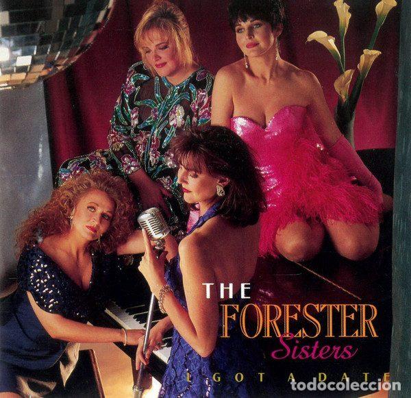 CDs de m&uacute;sica: The Forester Sisters &ndash; I Got A Date (CD, Warner Bros. Records 9 26821-2)