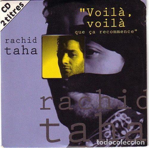 Music CDs: Rachid Taha &ndash; Voil&agrave;, Voil&agrave; Que &Ccedil;a Recommence (CD, Barclay 861 850-2)