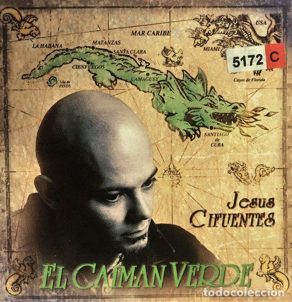 Musik-CDs: Jesus H. Cifuentes &ndash; El Caim&aacute;n Verde Sigue Libre (CD, Gasa DG190C)