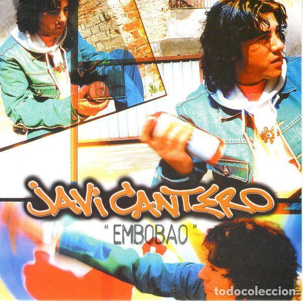 Music CDs: Javi Cantero &ndash; Embobao (CD, Muxxic 05352)
