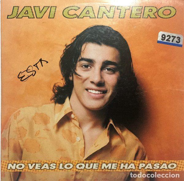 Music CDs: Javi Cantero &ndash; No Veas Lo Que Me Ha Pasao (CD, Muxxic REF.0143.2)