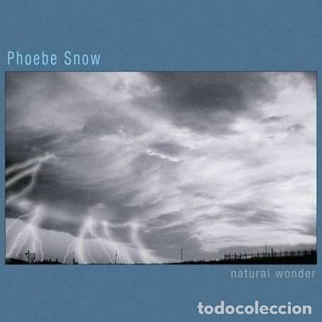 CD de M&uacute;sica: Phoebe Snow &ndash; Natural Wonder (CD, Eagle Records EAGCD254)