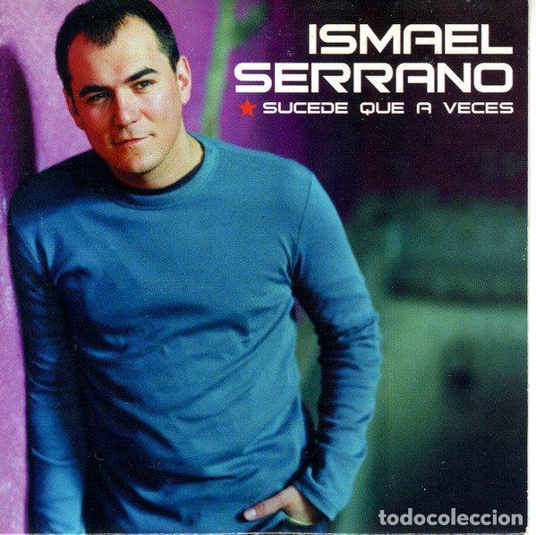 CDs de m&uacute;sica: Ismael Serrano &ndash; Sucede Que A Veces (CD, Universal ISMAEL2) - Foto 1